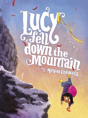 cover image of Lucy Fell Down the Mountain